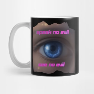 See no evil, Speak no evil Mug